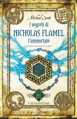 Download I segreti di Nicholas Flamel l'immortale - Il traditore (I Grandi) Download I segreti di Nicholas Flamel l'immortale - Il traditore (I Grandi)