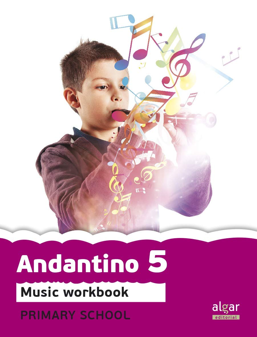 Cuaderno Andantino 5. Primaria : Música. Tercer ciclo de Primaria. 5o curso