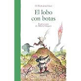 El lobo con botas (LITERATURA INFANTIL - El Bosque de los Cuentos)