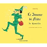 Le Joueur de flûte de Hamelin