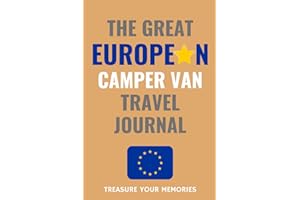 The Great European Camper Van Travel Journal: - The Must Have Glove Box Accessory for everyone touring Europe in a camper van