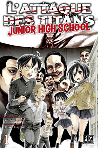 L'Attaque des Titans - Junior High School T01 L'Attaque des Titans - Junior High School T01