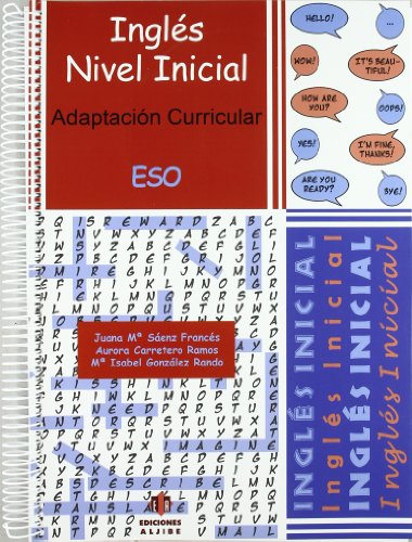 Inglés: Adaptación curricular Nivel inicial ESO (ADAPTACIONES CURRICULARES PARA ESO)