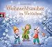 Produktbild Weihnachtszauber im Wichtelland