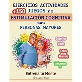 Ejercicios Actividades +150 Juegos de Estimulaci&oacute;n Cognitiva para Personas Mayores 1 | Entrena tu Mente | Letra grande Interi