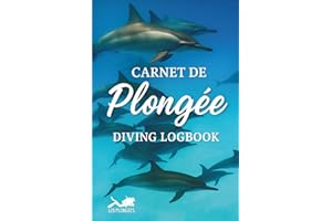 Carnet de plongée: Carnet de 120 plongées sous-marine, adapté plongées loisir FFESSM et à l’international CMAS PADI SSI