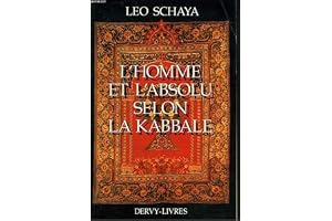 L'Homme et l'absolu selon la Kabbale