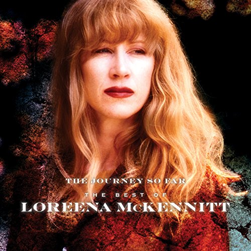 The Journey So Far: The Best Of Loreena McKennitt [Vinilo]