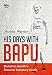 His Days with Bapu Gandhi