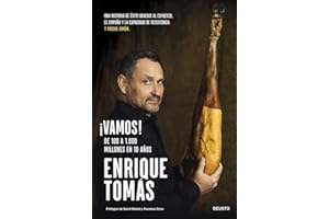 ¡Vamos!: De 100 a 1.000 millones en 10 años (Deusto)