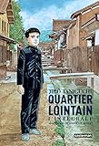 Quartier lointain - Intégrale