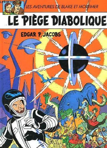 couverture de : Le Pi&egrave;ge diabolique