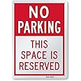 BPA® "No Parking - This Space Is Reserved" Sign | 10" x 14" Engineer Grade Reflective Aluminum
