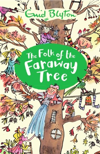 Download The Folk of the Faraway Tree (The Magic Faraway Tree)