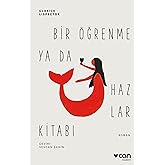 Bir &Ouml;ğrenme ya da Hazlar Kitabı