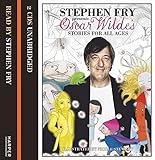 Children's Stories by Oscar Wilde (Stephen Fry Presents) by 