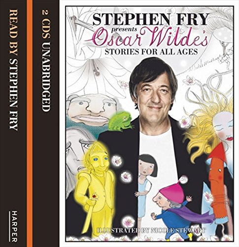 Children's Stories by Oscar Wilde (Stephen Fry Presents)
