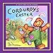 Corduroy's Easter Lift-the-Flap by B.G. Hennessy, Lisa McCue