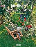 Jardiner avec les saisons