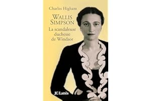 Wallis Simpson, la scandaleuse duchesse de Windsor