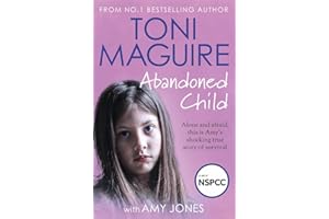 Abandoned Child: From the No.1 bestselling author, a new true story of abuse and survival for fans of Cathy Glass