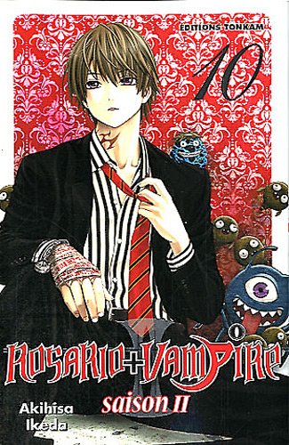 Rosario + Vampire Saison II — Tome 10