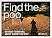 Produktbild Find the Poo: Without Worrying about Where You Step