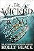 The Wicked King (The Folk of the Air) (English Edition) by Holly Black