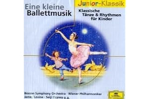 Eine kleine Ballettmusik - Klassik für Kinder