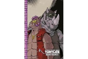 Teenage mutant ninja turtles. Ediz. deluxe (Vol.)