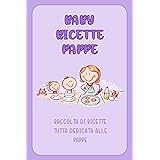 Baby Ricette Pappe