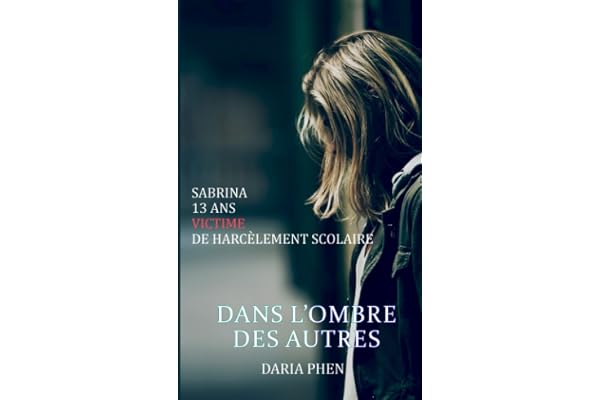 Dans l'ombre des autres: Sabrina, 13 ans, victime de harcèlement scolaire
