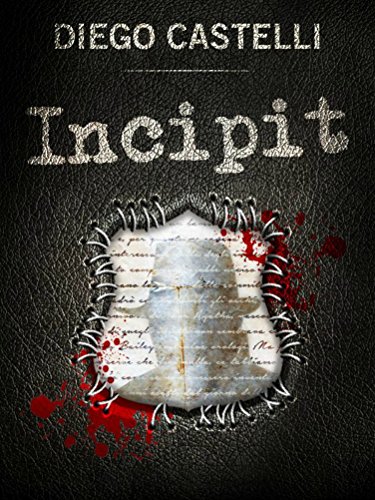 Incipit di [Castelli, Diego]