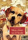 Mon chien va à l'école