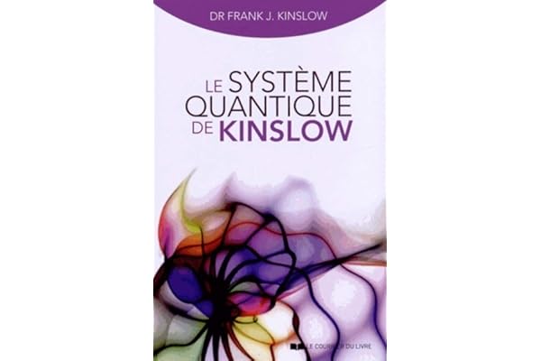 Le système quantique de Kinslow