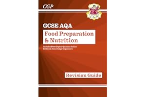 Grade 9-1 GCSE Food Preparation & Nutrition - AQA Revision Guide: perfect for home learning and 2021 assessments (CGP GCSE Food 9-1 Revision)