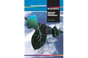 From Rainbow to Gusto: Stealth and the Design of the Lockheed Blackbird