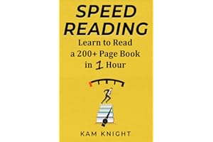 Speed Reading: Learn to Read a 200+ Page Book in 1 Hour (Mental Performance)