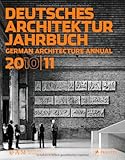 Image de Deutsches Architektur Jahrbuch 2010/11: German Architecture Annual 2010/11