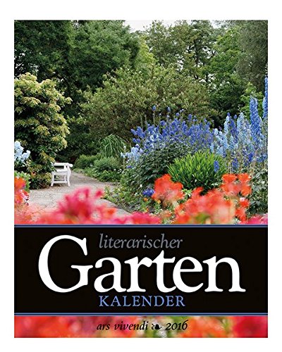 Literarischer Garten-Kalender 2016