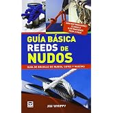 Guia basica reeds de nudos. Guia de bolsillo de nudos, cotes y vueltas
