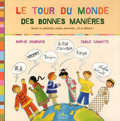 Le  tour du monde des bonnes manières