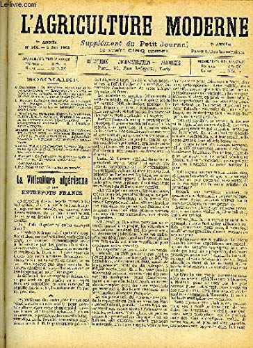 L'AGRICULTURE MODERNE N° 336 - C. Cardonne : La viticulture algérienne et les entrepôts francs. francais L'AGRICULTURE MODERNE N° 336 - C. Cardonne : La viticulture algérienne et les entrepôts francs. francais