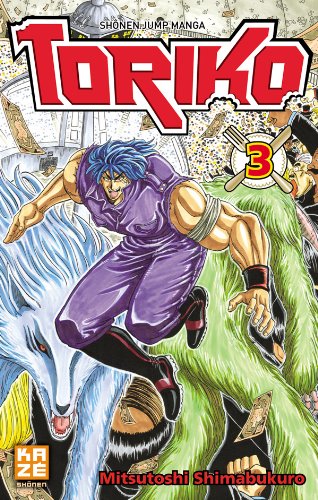 Toriko — Tome 3