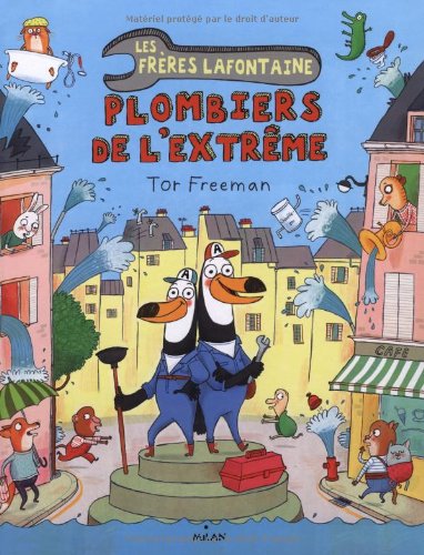 frères Lafontaine, plombiers de l'extrême (les)