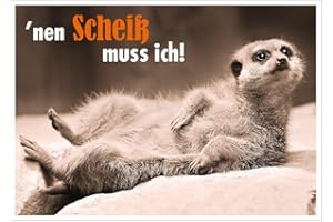‎GUTSCH VERLAG Lustige Postkarte mit entspanntem Erdmännchen und Spruch 'nen Scheiß muss ich! – Humorvolle Karte für Freunde & Familie, Witziges Geschenk.