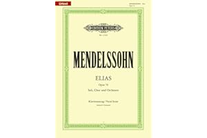 Elias op. 70: Für Soli, Chor und Orchester, Klavierauszug