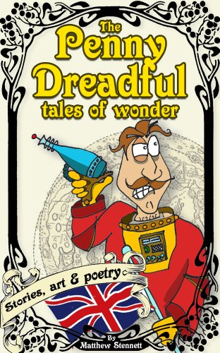 The Penny Dreadful Tales Of Wonder (English Edition)
