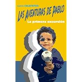 Las aventuras de Pablo: La primera aventura