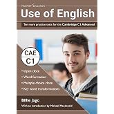 Use of English: Ten more practice tests for the Cambridge C1 Advanced (Cambridge C1 English)